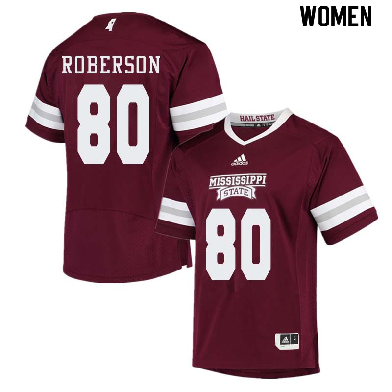 Women #80 Christian Roberson Mississippi State Bulldogs College Football Jerseys Sale-Maroon